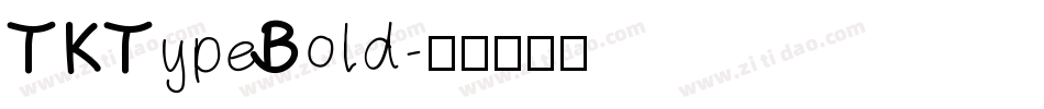 TKTypeBold字体转换