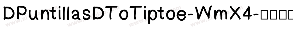 DPuntillasDToTiptoe-WmX4字体转换