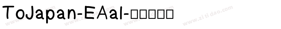 ToJapan-EAal字体转换