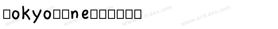 Tokyo-One字体转换