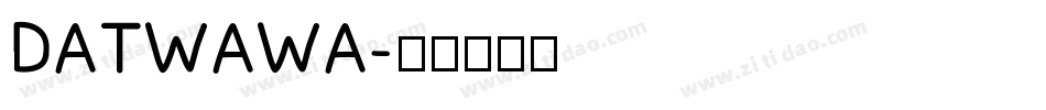 DATWAWA字体转换