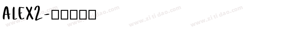 ALEX2字体转换