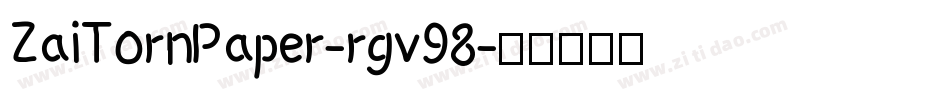 ZaiTornPaper-rgv98字体转换