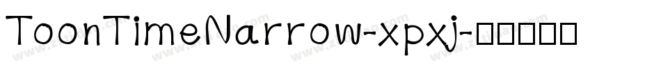 ToonTimeNarrow-xpxj字体转换
