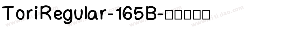 ToriRegular-165B字体转换