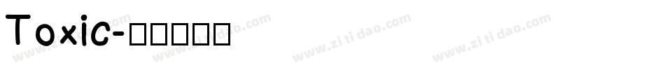 Toxic字体转换