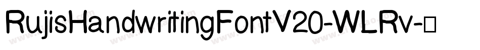 RujisHandwritingFontV20-WLRv字体转换