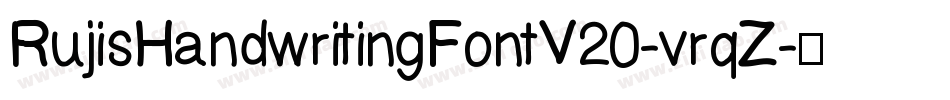 RujisHandwritingFontV20-vrqZ字体转换