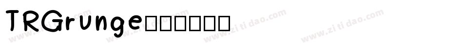 TRGrunge字体转换