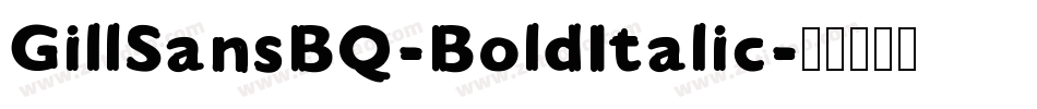 GillSansBQ-BoldItalic字体转换