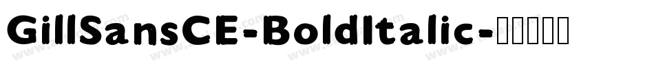 GillSansCE-BoldItalic字体转换