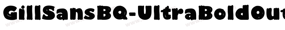 GillSansBQ-UltraBoldOutline字体转换