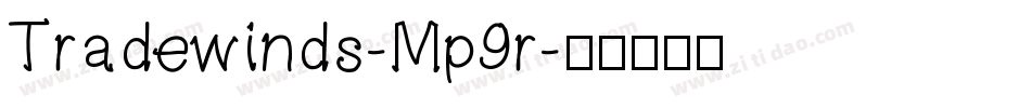 Tradewinds-Mp9r字体转换
