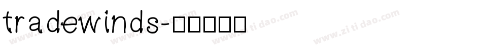 tradewinds字体转换