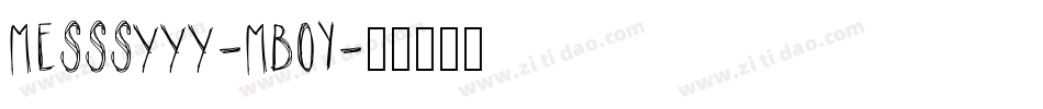 Messsyyy-MBOY字体转换
