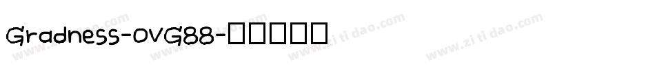 Gradness-OVG88字体转换