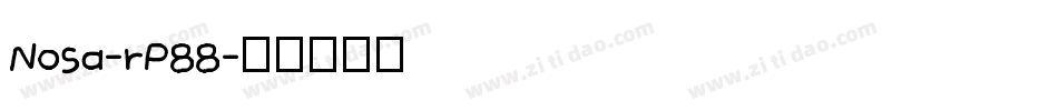 Nosa-rP88字体转换