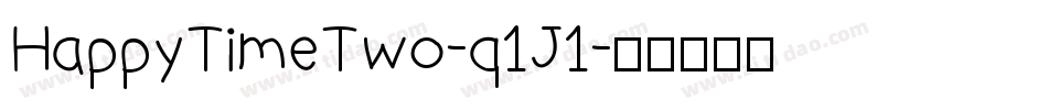 HappyTimeTwo-q1J1字体转换