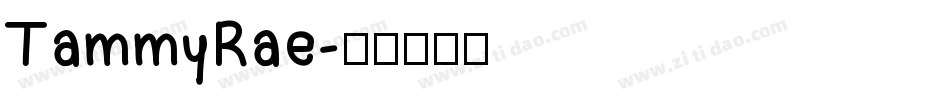 TammyRae字体转换