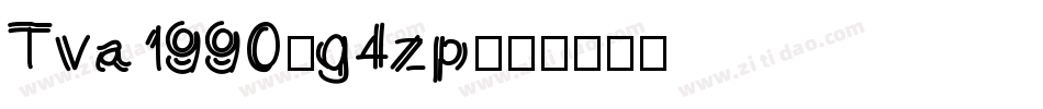 Tva1990-g4zp字体转换