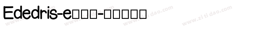 Ededris-e生成器字体转换