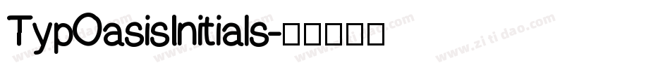 TypOasisInitials字体转换