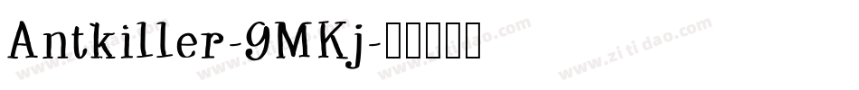 Antkiller-9MKj字体转换
