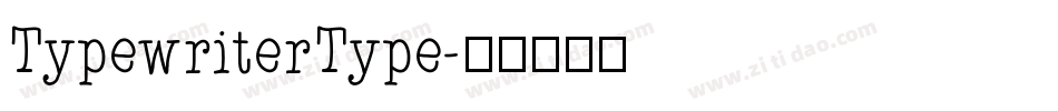 TypewriterType字体转换