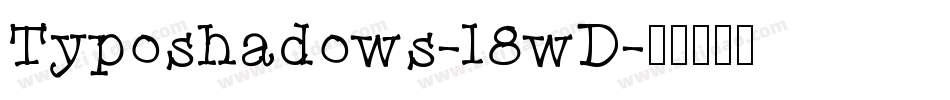 Typoshadows-l8wD字体转换