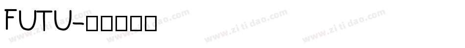 FUTU字体转换