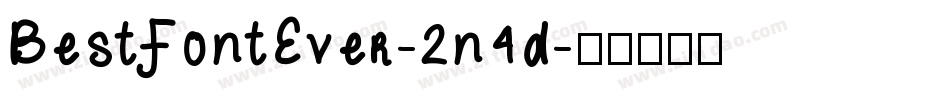 BestFontEver-2n4d字体转换