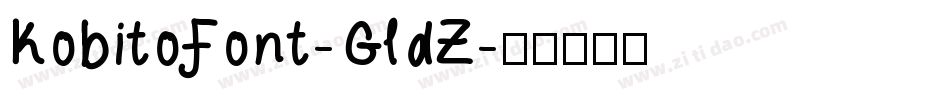 KobitoFont-GldZ字体转换