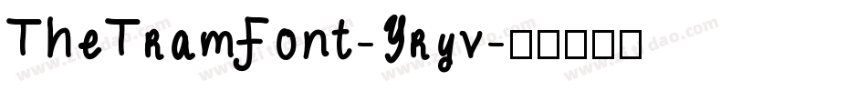 TheTramFont-Yryv字体转换