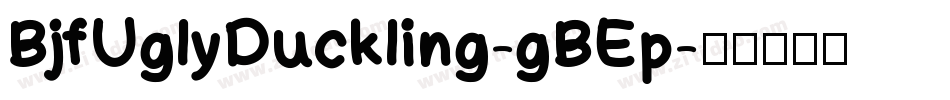 BjfUglyDuckling-gBEp字体转换