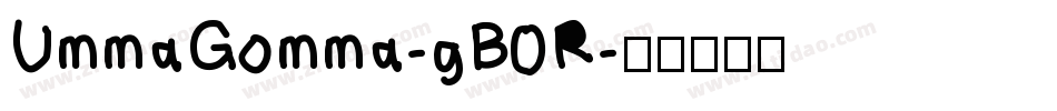 UmmaGomma-gB0R字体转换