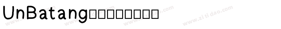 UnBatang巴糖字体转换