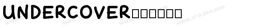 UNDERCOVER字体转换