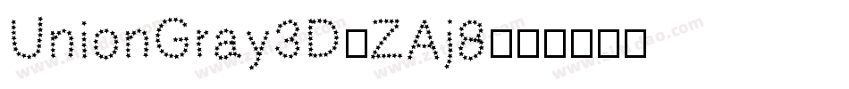 UnionGray3D-ZAj8字体转换