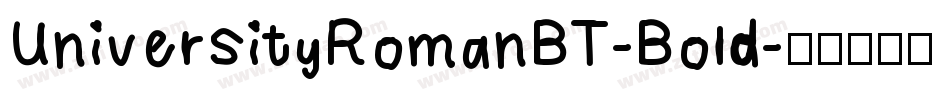 UniversityRomanBT-Bold字体转换