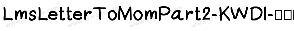 LmsLetterToMomPart2-KWDl字体转换