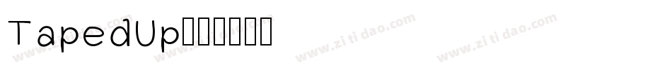 TapedUp字体转换