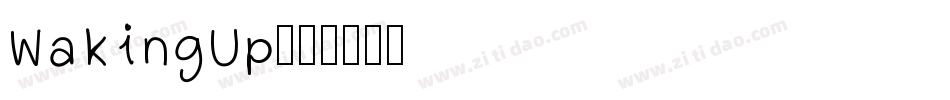 WakingUp字体转换