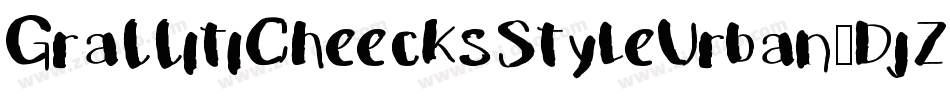 GraffitiCheecksStyleUrban-DjZE字体转换