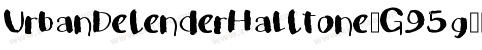 UrbanDefenderHalftone-G95g字体转换