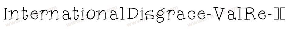 InternationalDisgrace-ValRe字体转换