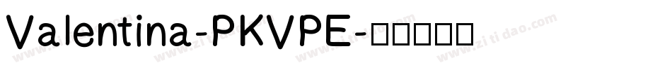 Valentina-PKVPE字体转换