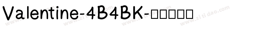 Valentine-4B4BK字体转换