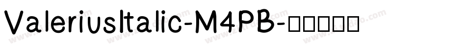 ValeriusItalic-M4PB字体转换