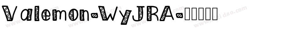 Valemon-WyJRA字体转换