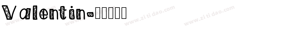 Valentin字体转换